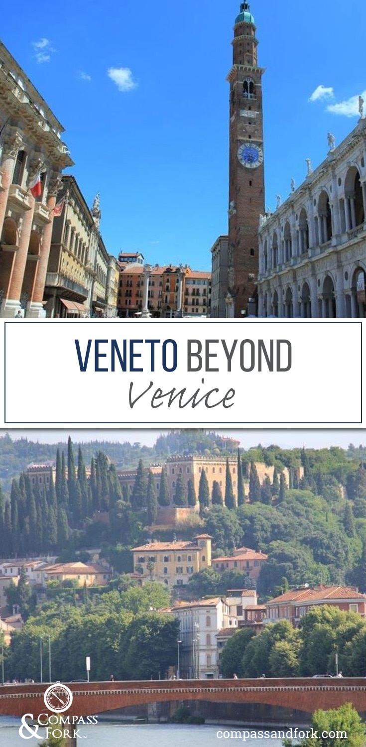 Veneto beyond Venice www.compassandfork.com