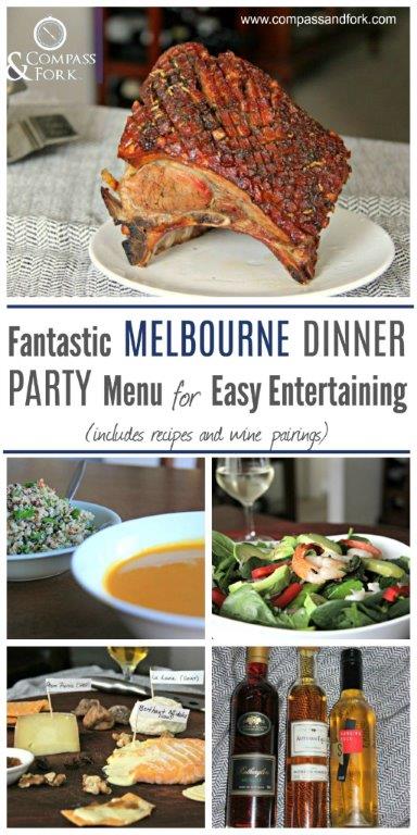 Entertaining Made Easy with 8 Complete Dinner Party Menus Fantastic Melbourne Dinner Party Menu for Easy Entertaining www.compassandfork.com