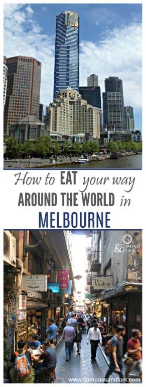 How to Eat your way around the world in Melbourne www.compassandfork.com