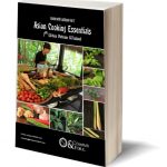FREE Asian Cooking Essentials 2nd edition, What you need to know to make great Asian at home www.compassandfork.com
