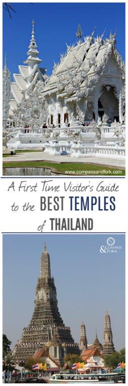 A First Time Visitor's Guide to the best Temples of Thailand Which temples to visit in Bangkok, Chiang Mai and Chiang Rai, visitor etiquette www.compassandfork.com