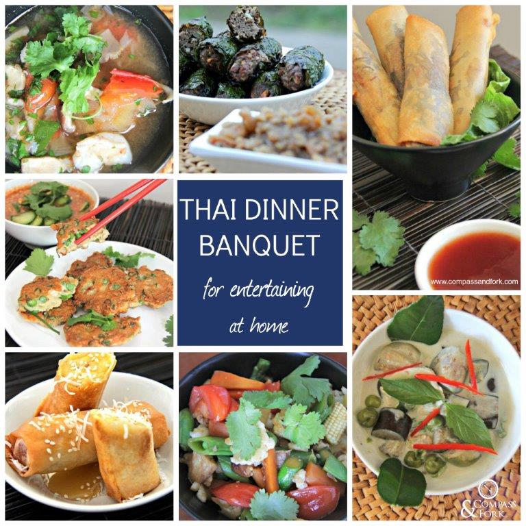 Entertaining Made Easy with 8 Complete Dinner Party Menus Better than any Thai restaurant, you can make this easy Thai dinner banquet at home! All recipes included. Your friends will say they found the best Thai in town and it's at your house!