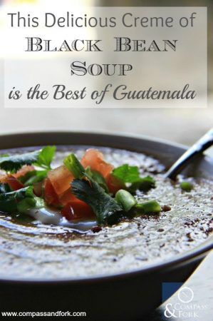 This Delicious Black Bean Soup is the Best of Guatemala - vegetarian, gluten free, and easy! www.compassandfork.com