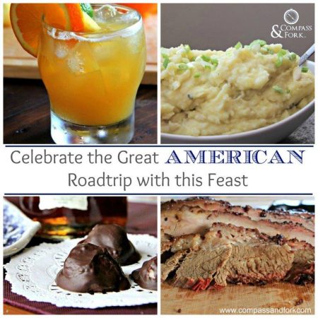  the Great American Roadtrip Dinner Party Menu - a Feast for all -www.compassandfork.com