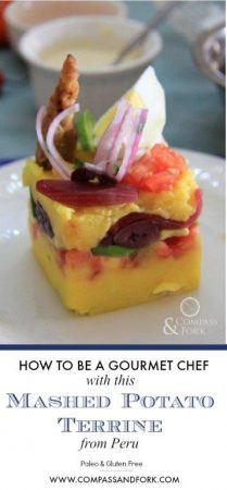How to be a Gourmet Chef with this Unique Mashed Potato Terrine (causa)- gluten free, paleo and vegetarion option- perfect for a dinner party www.compassandfork.com