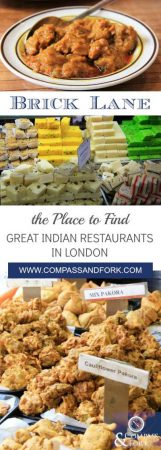 Brick Lane the Place to Find Great Indian Restaurants in London www.www.compassandfork.com