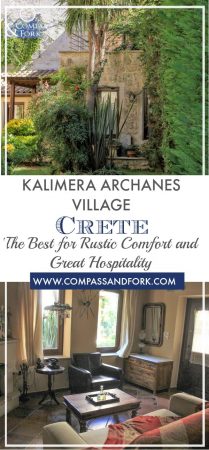 Kalimera Archanes Village the Best Accomodation in Crete for Rustic Comfort and Great Hospitality www.compassandfork.com